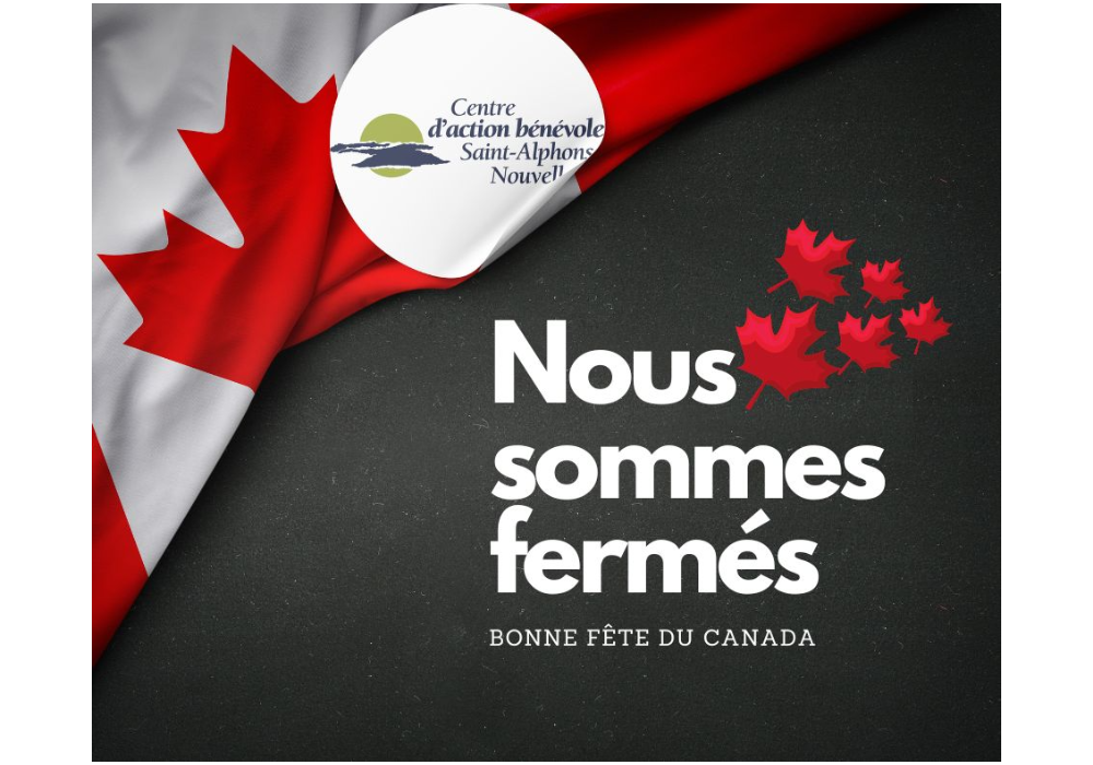Avis de Fermeture pour la Fête du Canada
